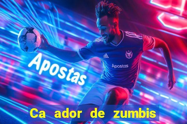 Ca ador de zumbis baixar ca ador de zumbi filme completo dublado